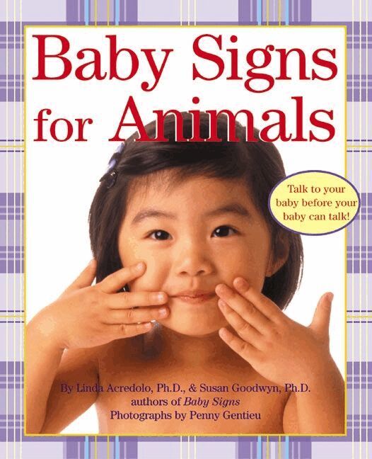 Linda Acredolo - Baby Signs for Animals Board Book, Kartonnage