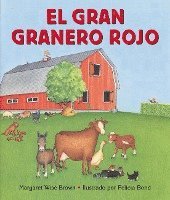 El Gran Granero Rojo: Big Red Barn Board Book (Spanish Edition)