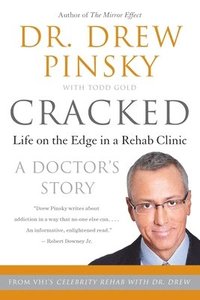 bokomslag Cracked: Life on the Edge in a Rehab Clinic