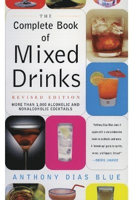 Anthony Dias Blue - Complete Book of Mixed Drinks, Häftad