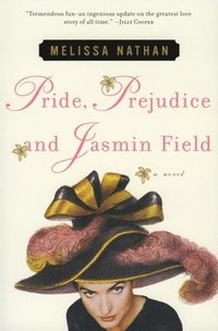 bokomslag Pride, Prejudice and Jasmin Field