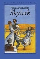 Patricia MacLachlan - Skylark, Inbunden. Tillgänglighet: Tillfälligt slut