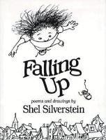 Shel Silverstein - Falling Up, Inbunden