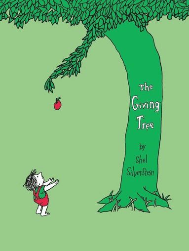 Shel Silverstein - Giving Tree, Inbunden