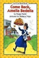 bokomslag Come Back, Amelia Bedelia