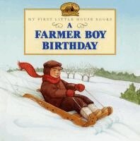 Laura Ingalls Wilder - A Farmer Boy Birthday, Inbunden