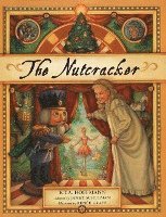 bokomslag The Nutcracker: A Christmas Holiday Book for Kids