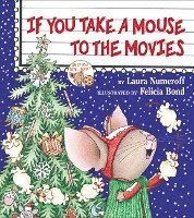 bokomslag If You Take a Mouse to the Movies