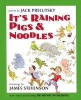 Jack Prelutsky - It's Raining Pigs and Noodles, Inbunden