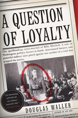 bokomslag A Question of Loyalty