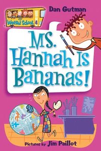 bokomslag My Weird School #4: Ms. Hannah Is Bananas!