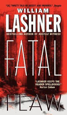 William Lashner - Fatal Flaw, Häftad