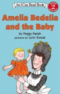 bokomslag Amelia Bedelia And The Baby