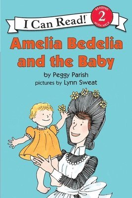Peggy Parish - Amelia Bedelia and the Baby, Häftad