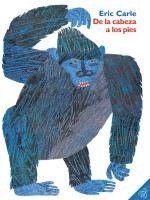 bokomslag de la Cabeza a Los Pies: From Head to Toe (Spanish Edition)