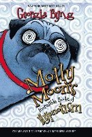bokomslag Molly Moon's Incredible Book Of Hypnotism