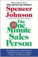 Spencer Johnson - The One Minute Sales Person, Inbunden