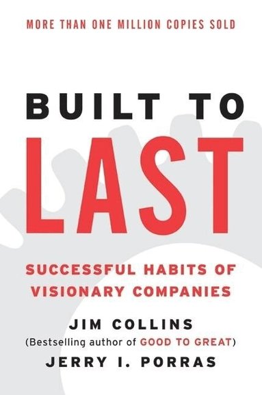 Jerry I. Porras, Jim Collins - Built to Last, Häftad