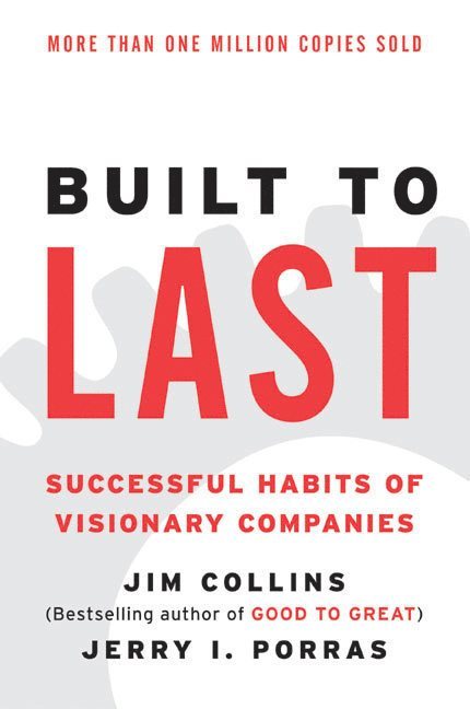 Jim Collins, Jerry I. Porras - Built to Last, Häftad