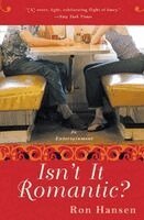 Ron Hansen - Isn't It Romantic?, Häftad