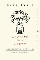 Mark Twain - Letters from the Earth, Häftad