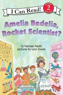 Herman Parish - Amelia Bedelia, Rocket Scientist?, Häftad