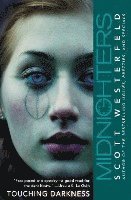 Midnighters #2: Touching Darkness 1