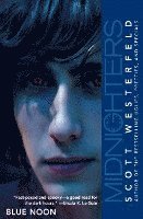 Midnighters #3: Blue Noon 1