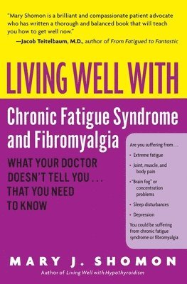 bokomslag Living Well with Chronic Fatigue Syndrome and Fibromyalgia