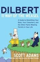 bokomslag Dilbert And The Way Of The Weasel