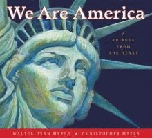 Walter Dean Myers - We Are America, Häftad