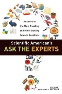 bokomslag Scientific American's Ask the Experts