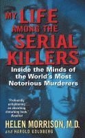 My Life Among The Serial Killers 1