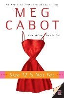 Size 12 Is Not Fat 1