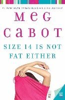 Size 14 Is Not Fat Either 1