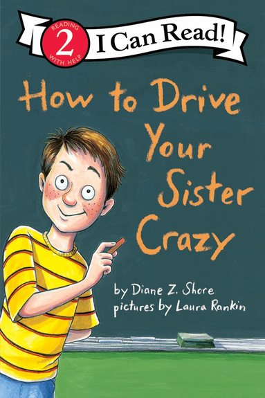 Diane Z. Shore - How to Drive Your Sister Crazy, Häftad