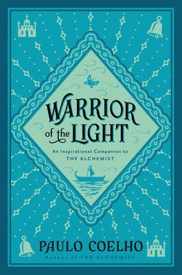 Paulo Coelho - Warrior of the Light, Häftad