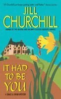 Jill Churchill - It Had to Be You: A Grace & Favor Mystery, Pocket