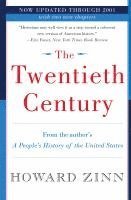 Howard Zinn - The Twentieth Century: A People's History, Häftad