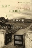 But Come Ye Back 1