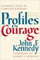 John F. Kennedy - Profiles in Courage, Inbunden