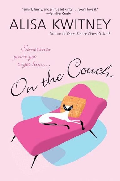 Alisa Kwitney - On The Couch, Häftad