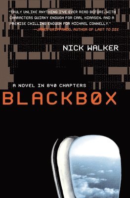 Blackbox: A Novel in 840 Chapters 1