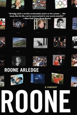 Roone Arledge - Roone: A Memoir, Häftad
