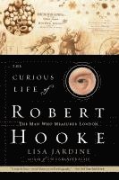 bokomslag The Curious Life of Robert Hooke