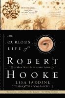 bokomslag Curious Life of Robert Hooke, The