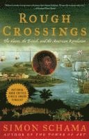 bokomslag Rough Crossings: Britain, the Slaves and the American Revolution
