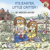 bokomslag Little Critter: It's Easter, Little Critter!: An Easter and Springtime Book for Kids