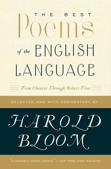 Harold Bloom - Best Poems of the English Language, Häftad