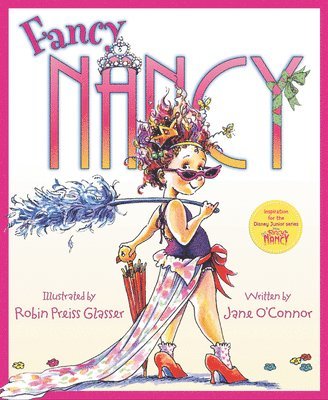 Jane O'Connor - Fancy Nancy, Inbunden